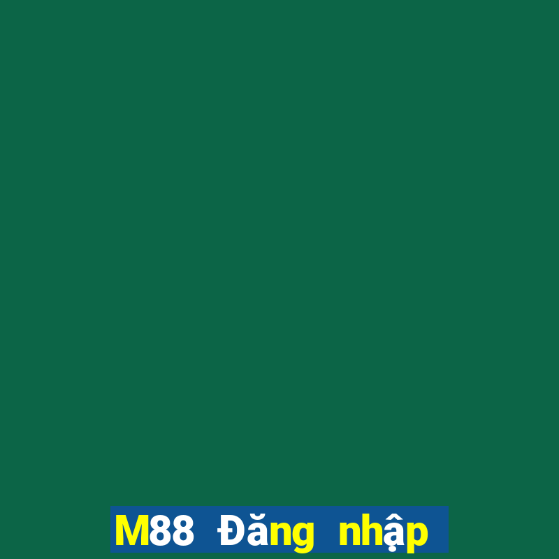 M88 Đăng nhập vào Oriental Dynasty