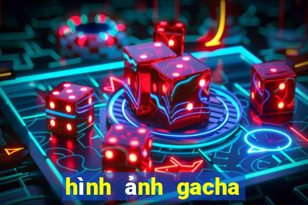 hình ảnh gacha club đẹp