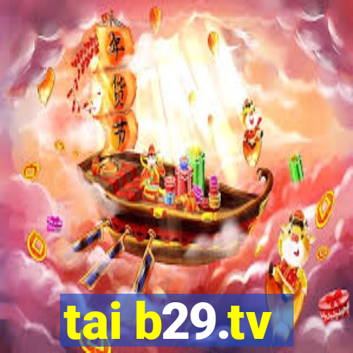 tai b29.tv