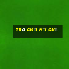 trò chơi nối chữ