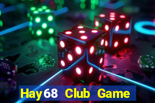 Hay68 Club Game Bài 88Vin