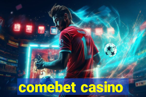 comebet casino