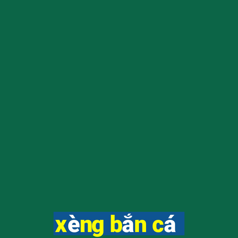 xèng bắn cá