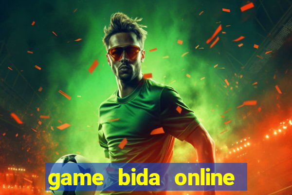 game bida online mien phi