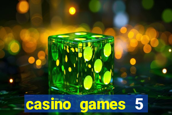 casino games 5 euro gratis