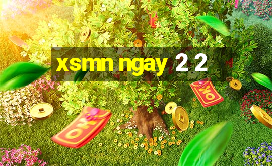 xsmn ngay 2 2