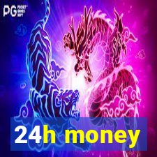 24h money