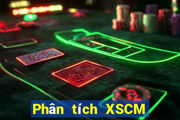 Phân tích XSCM Thứ 5