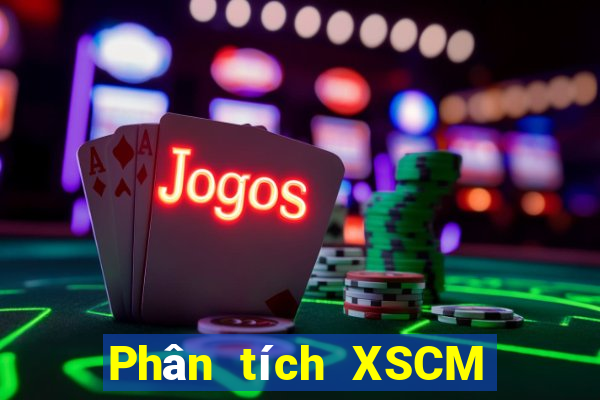 Phân tích XSCM Thứ 5