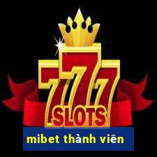 mibet thành viên