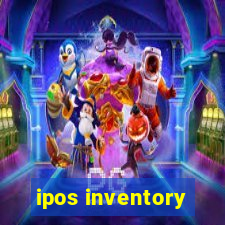 ipos inventory