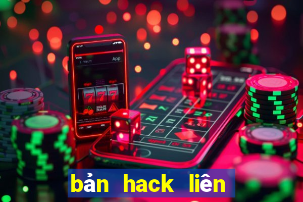 bản hack liên quân mùa 20