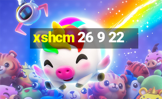 xshcm 26 9 22