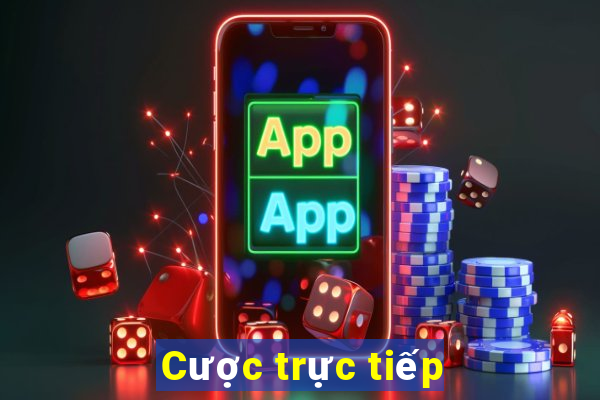 Cược trực tiếp