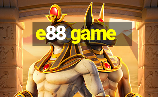 e88 game