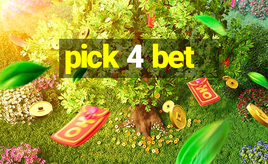 pick 4 bet