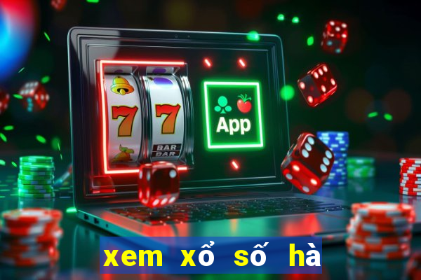 xem xổ số hà nội hôm nay