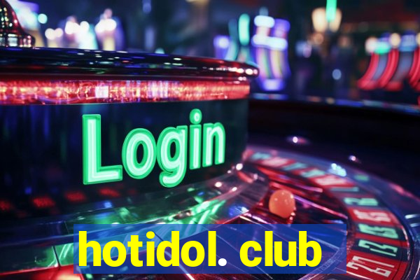 hotidol. club