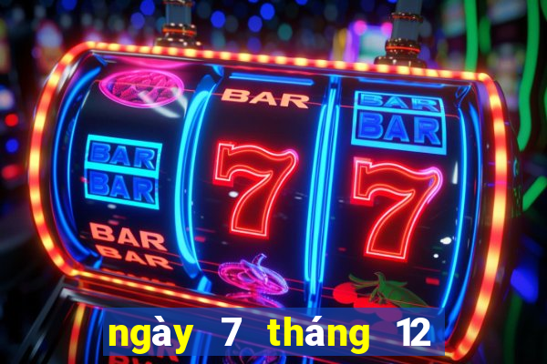 ngày 7 tháng 12 xổ số bình thuận