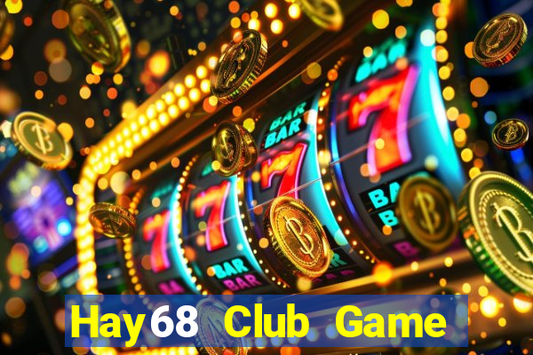 Hay68 Club Game The Bài