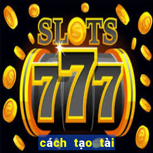 cách tạo tài khoản ku casino