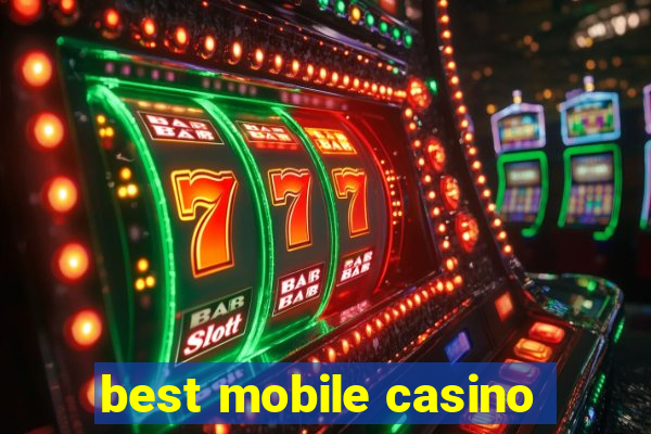 best mobile casino