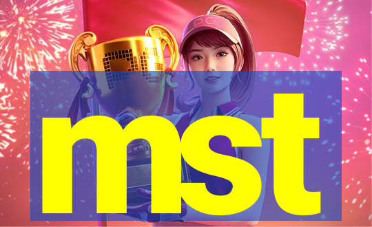 mst