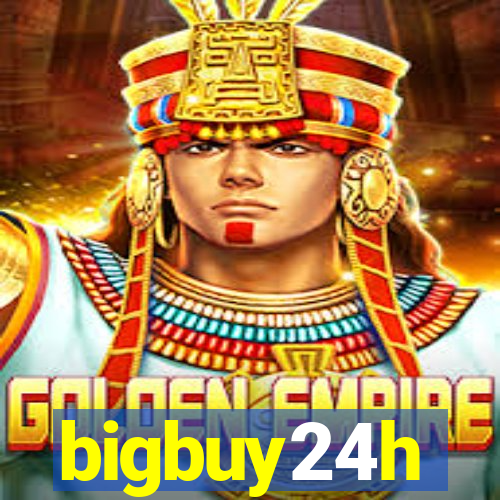 bigbuy24h