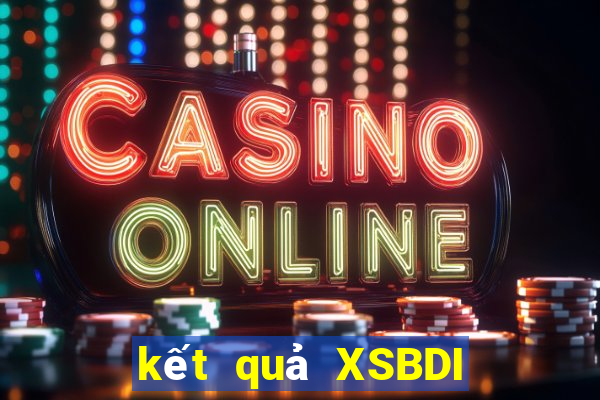 kết quả XSBDI ngày 28