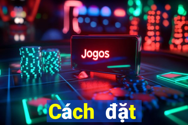 Cách đặt cược XSMT ngày 19