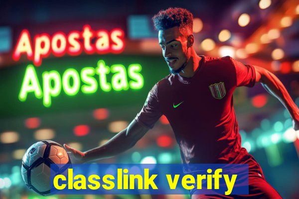 classlink verify