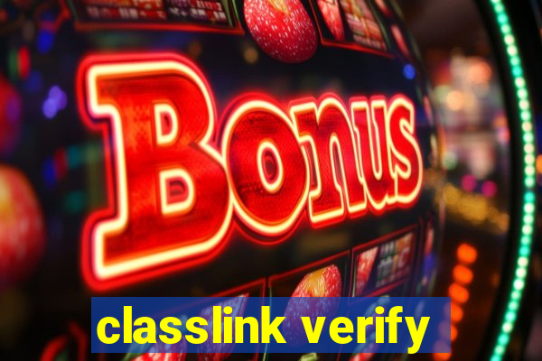 classlink verify