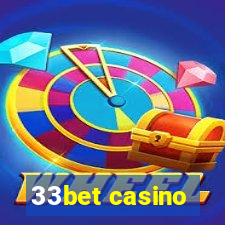 33bet casino