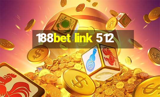 188bet link 512