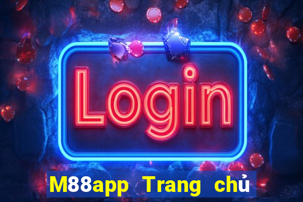 M88app Trang chủ của Eaststar app