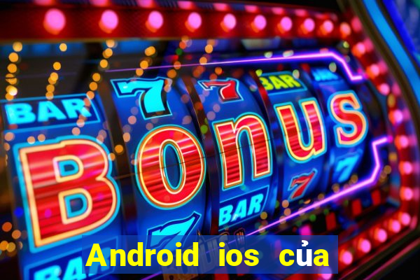 Android ios của bài poker