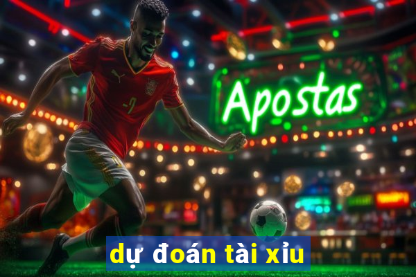 dự đoán tài xỉu