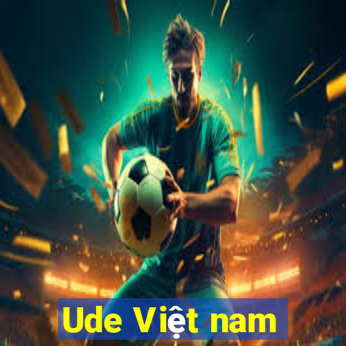 Ude Việt nam