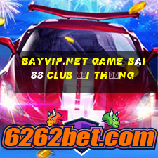 Bayvip.Net Game Bài 88 Club Đổi Thưởng