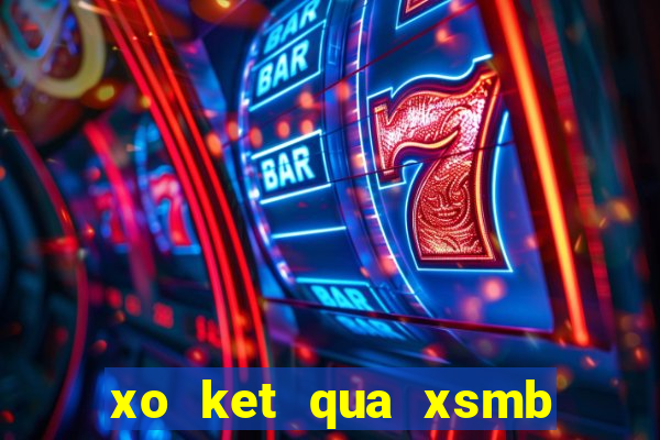 xo ket qua xsmb 30 ngay