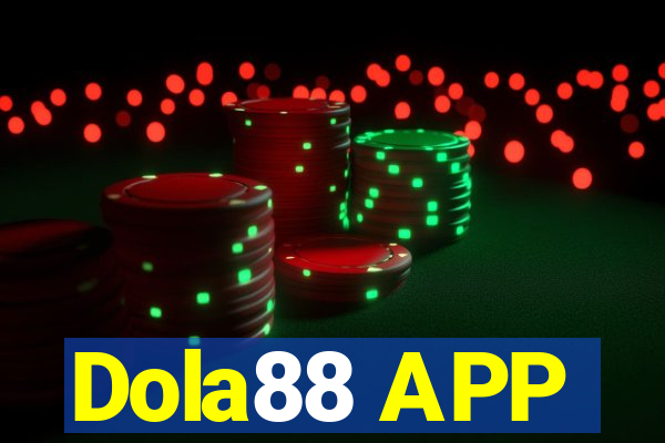 Dola88 APP