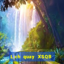 Lịch quay XSQB ngày 15