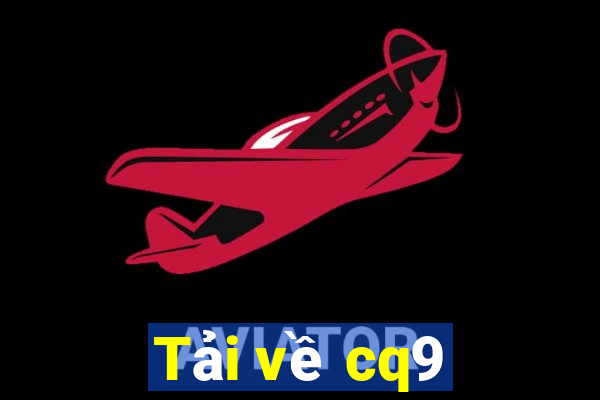 Tải về cq9