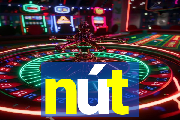 nút