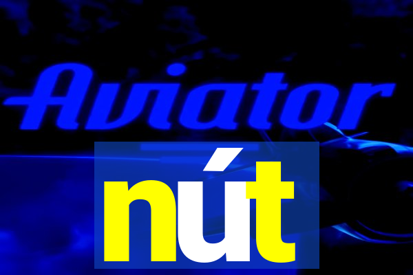 nút