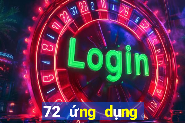 72 ứng dụng xổ số