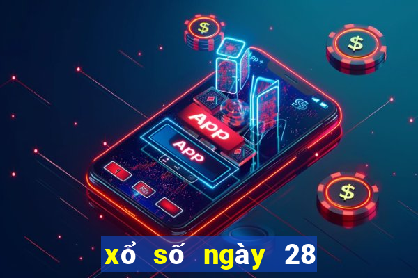 xổ số ngày 28 tháng 10 năm 2024