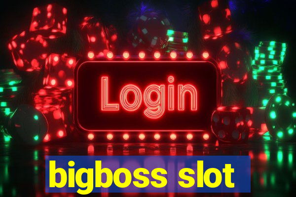 bigboss slot