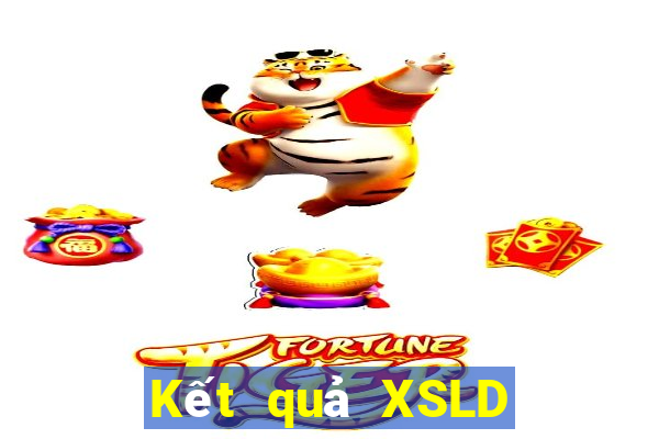 Kết quả XSLD ngày mai