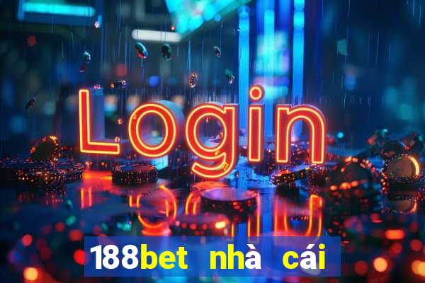 188bet nhà cái đến từ châu âu